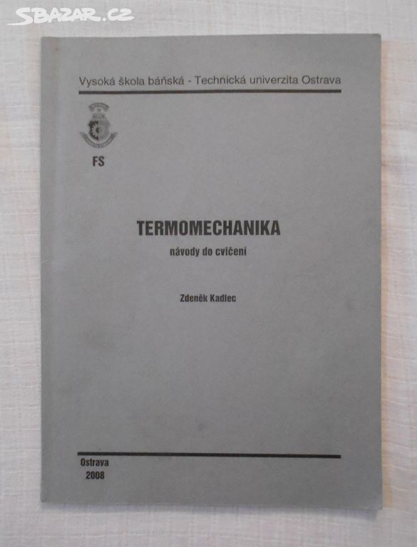 Termomechanika návody do cvičení - VŠB-TU OVA 2008