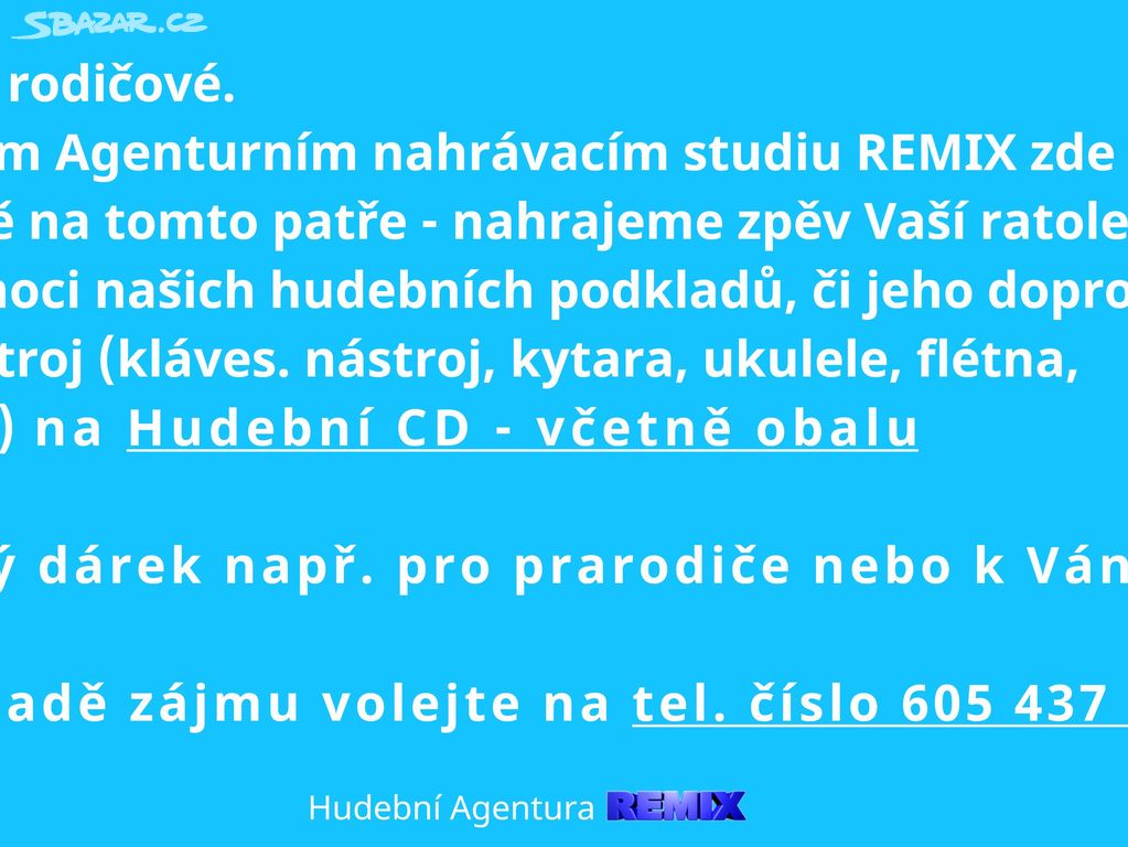 Nahrávání zpěvu a hud. nástrojů Vašich dětí na CD