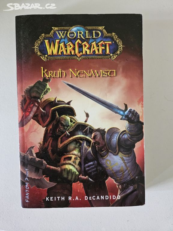 World of WarCraft 1. - Kruh nenávisti