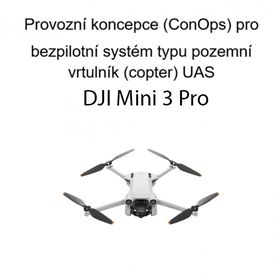 Obrázek k inzerátu: ConOps - DJI Mini 3 Pro