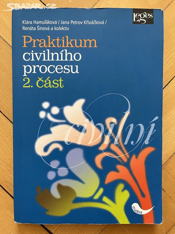 PRAKTIKUM CIVILNÍHO PROCESU (2. ČÁST)