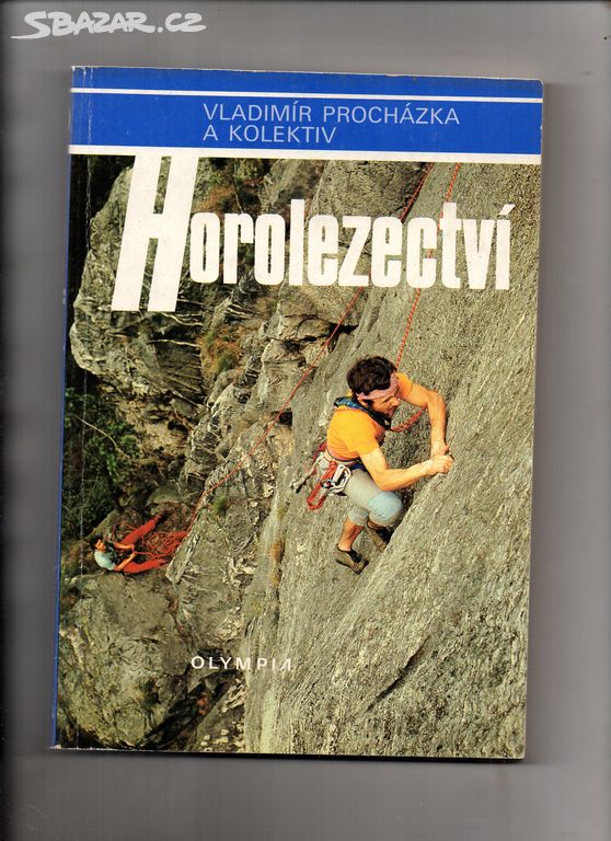Horolezectví-Vladimír Procházka a kol.