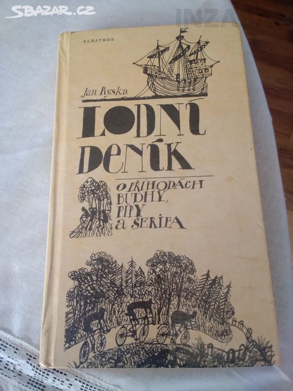 Lodní deník - o příhodách Bidhy, Pípy a Šerifa