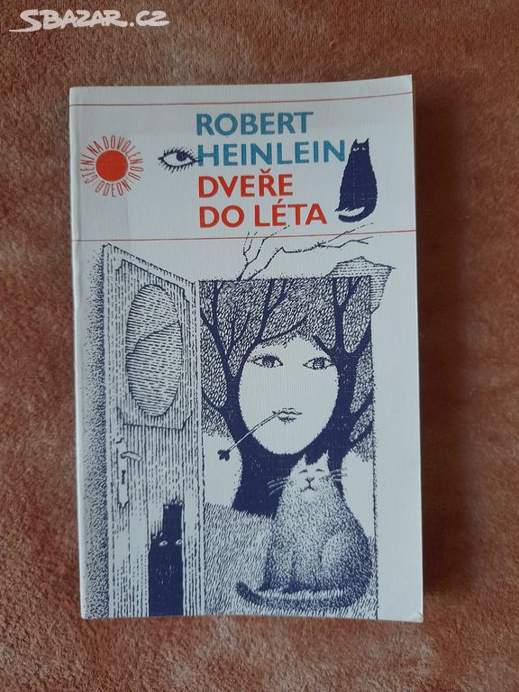 Dveře do léta - Robert Heinlein