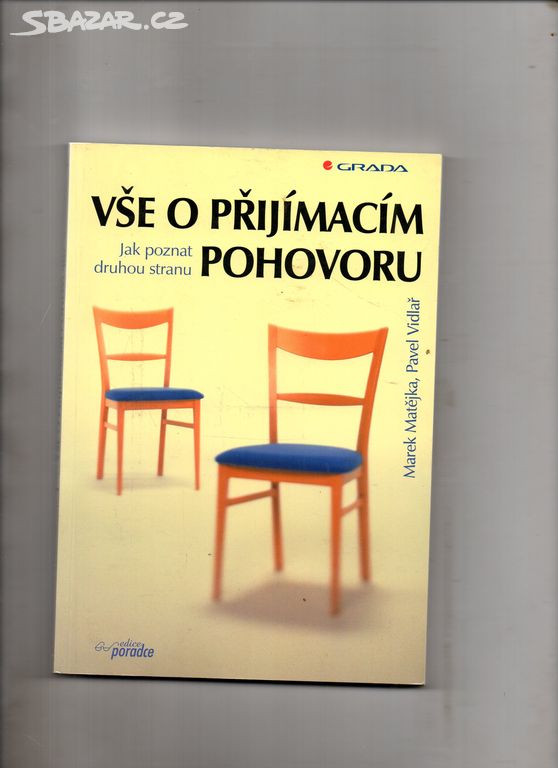 Vše o přijímacím pohovoru-M. Matějka, P. Vidlař