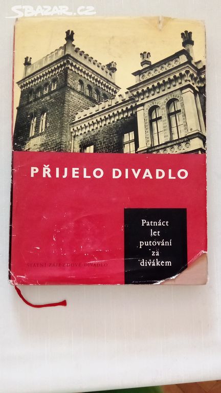 kniha Přijelo divadlo, 1. vydání 1961