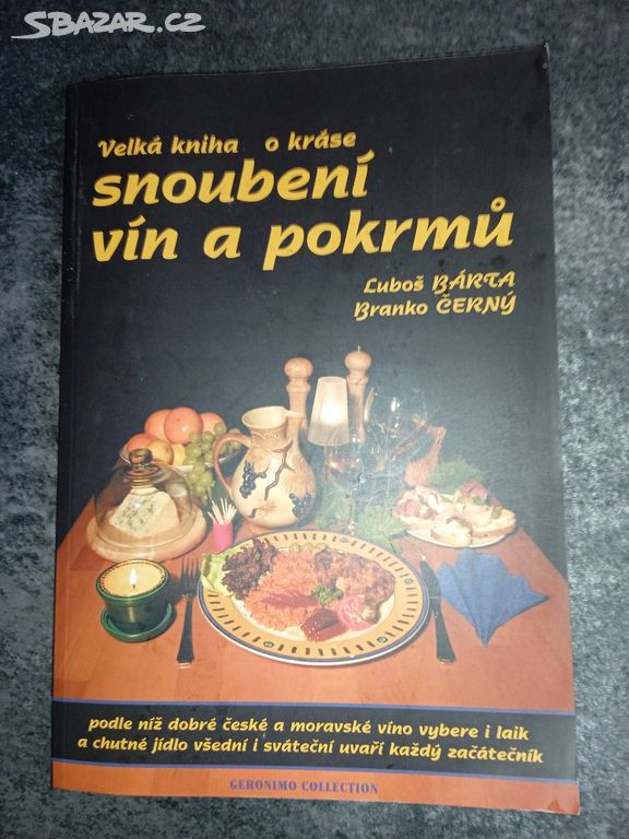 Velká kniha o kráse snoubení vín a pokrmů