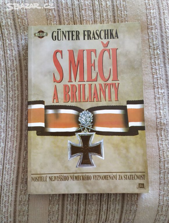 S meči a brilianty - Günter Fraschka