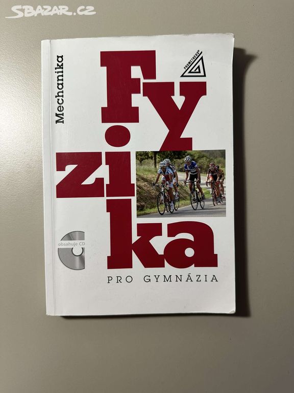 Fyzika pro gymnázia - mechanika