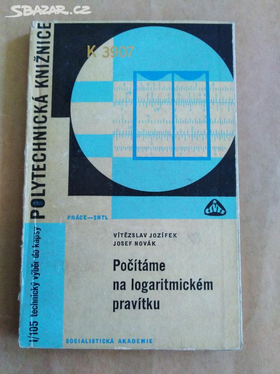 Jozífek V. - Počítáme na logaritmickém pravítku