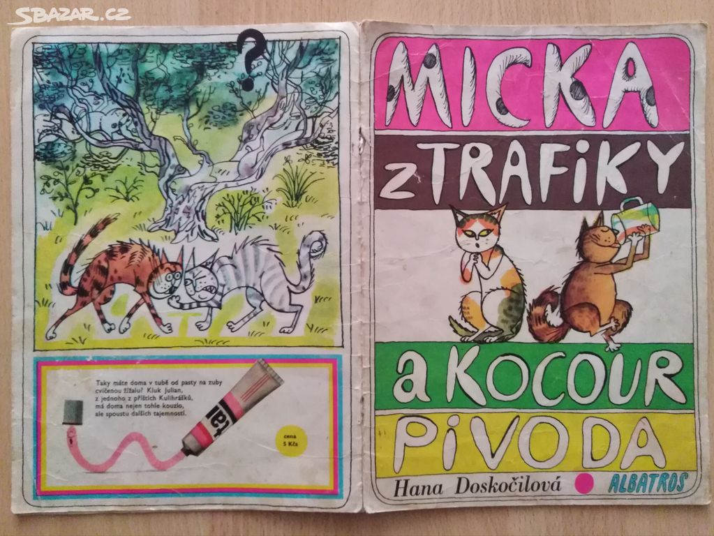 EDICE KULIHRÁŠEK - MICKA Z TRAFIKY A KOCOUR PIVODA