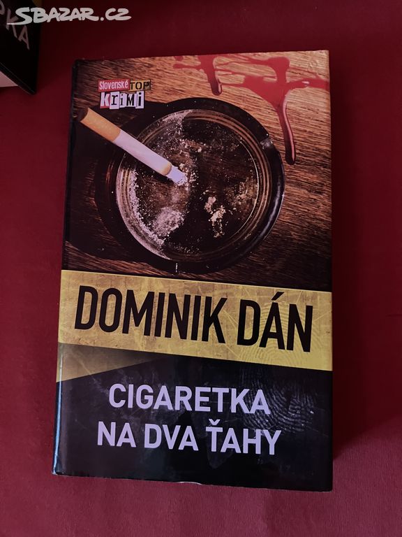 Dominik Dán - Cigaretka na dva ťahy