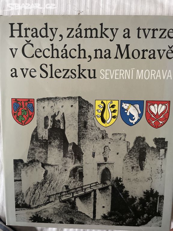 Hrady,zámky a tvrze severní Morava