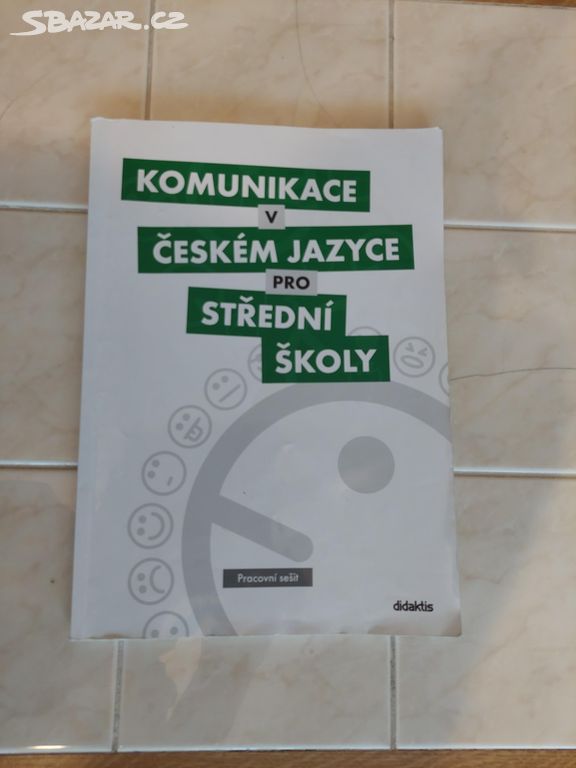 Komunikace v českém jazyce pro střední školy