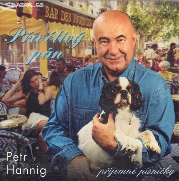 CD Petr Hannig - Přívětivý pán