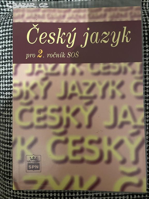 Český jazyk pro 2. ročník SOŠ