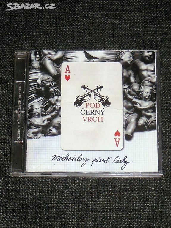 CD Pod Černý Vrch - Měchožilovy Písně Lásky (1998)