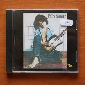 Obrázek k inzerátu: 309 - Billy Squier - Don't Say No (CD)