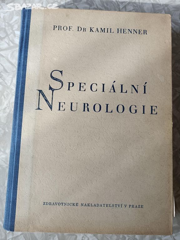 Kamil Henner - Speciální Neurologie