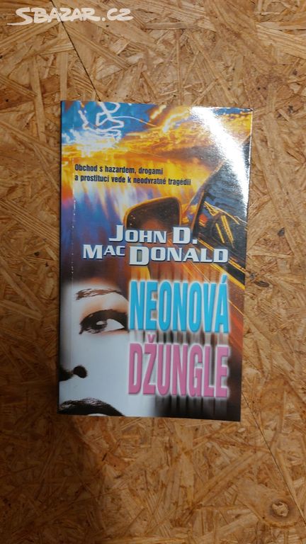 kniha John D. MacDonald - Neonová džungle