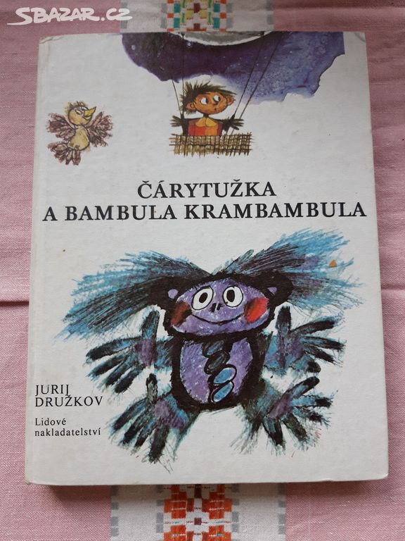 Jurij Družkov - Čárytužka a Bambula Karambula