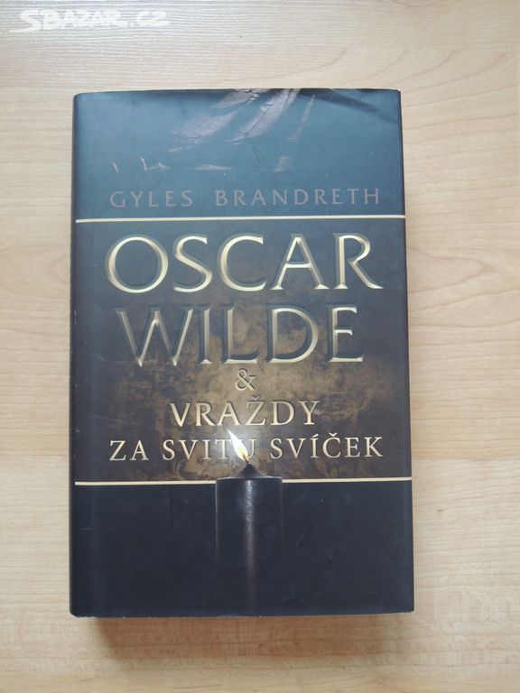 Oscar Wilde & vraždy za svitu svíček