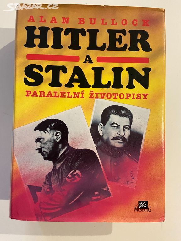 Hitler a Stalin - Paralelní životopisy