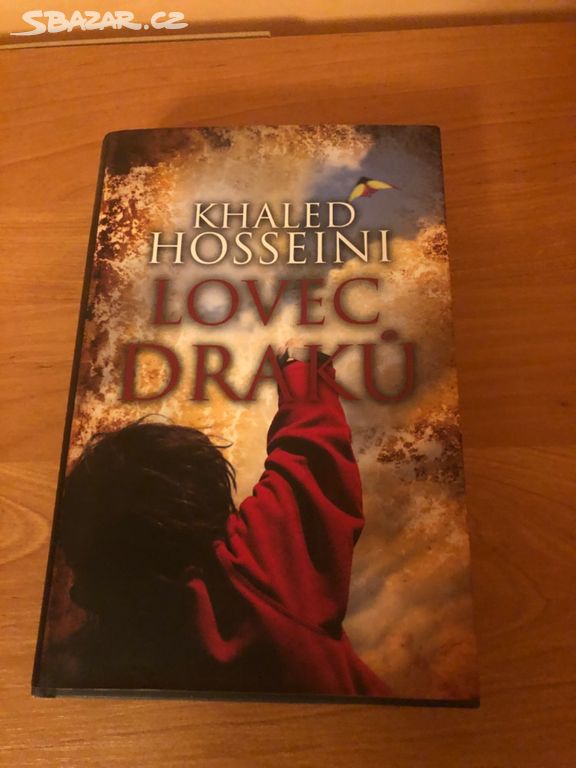 Kniha LOVEC DRAKŮ - Khaled Hossein