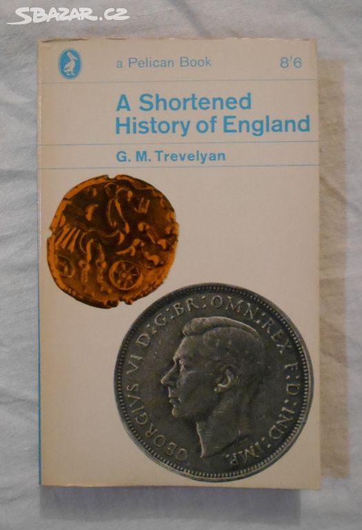 Trevelyan - A Shortened History of England - 1965