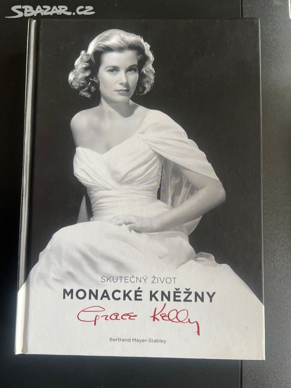 Skutečný život monacké kněžny Grace Kellyové