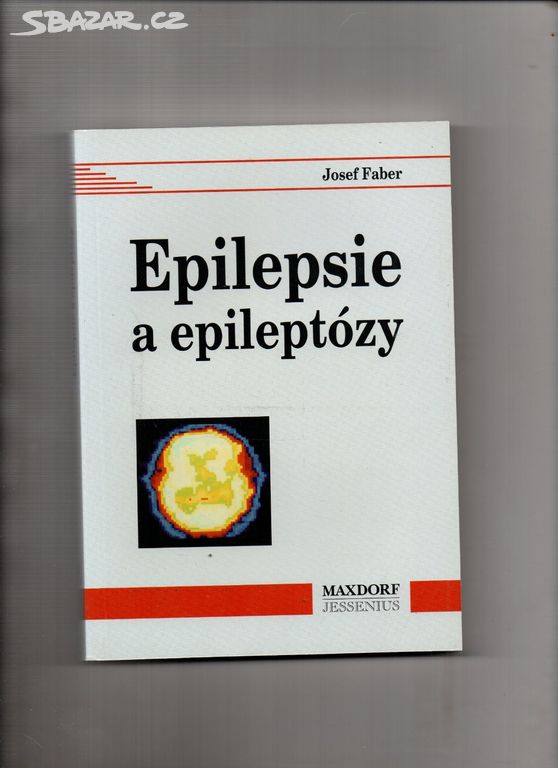 Josef Faber-Epilepsie a epileptózy