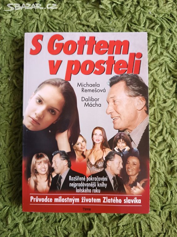 S Gottem v posteli - M. Remešová, D. Mácha