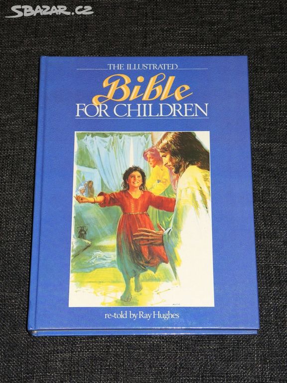 Kniha: The Ilustrated Bible for children (1989)
