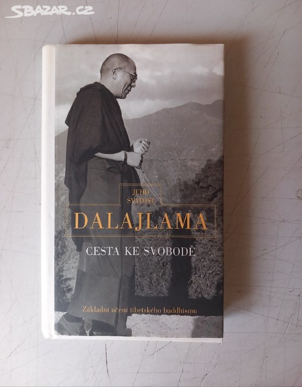 Jeho Svatost Dalajlama CESTA KE SVOBODĚ (1997)