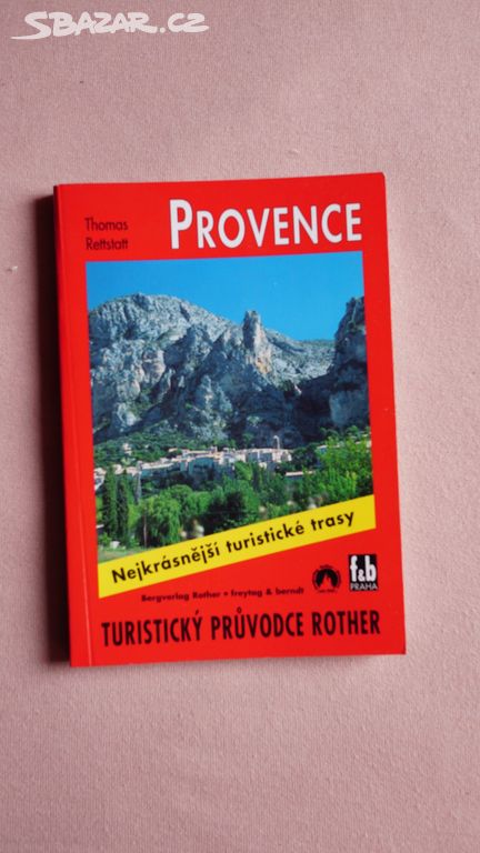 průvodce cestopis Provence - Nejkrásnější turisti