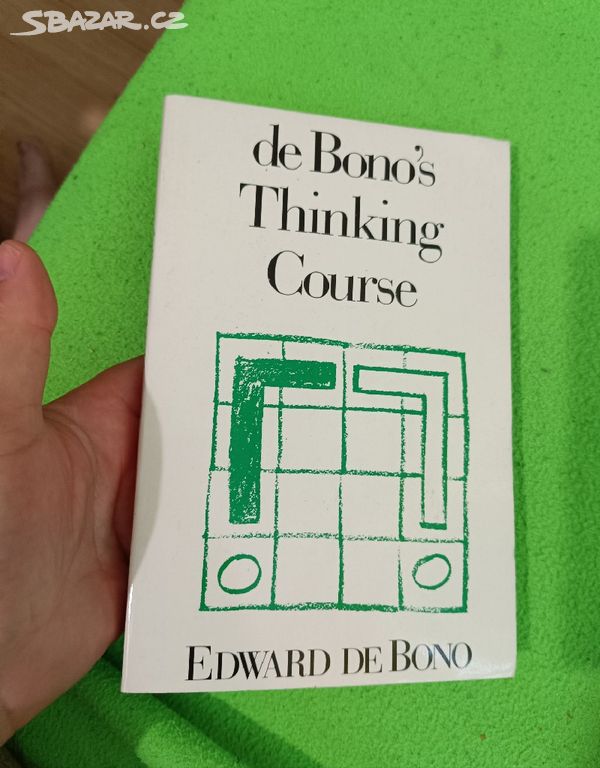 De Bono's Thinking course Edward de Bono