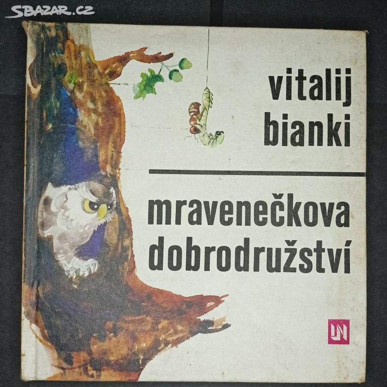 RETRO - KNIHA - MRAVENEČKOVA DOBRODRUŽSTVÍ - 1978