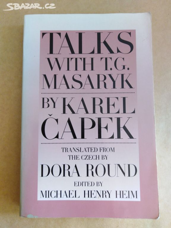 Heim Michael-Talks with T.G.Masaryk by Karel Čapek
