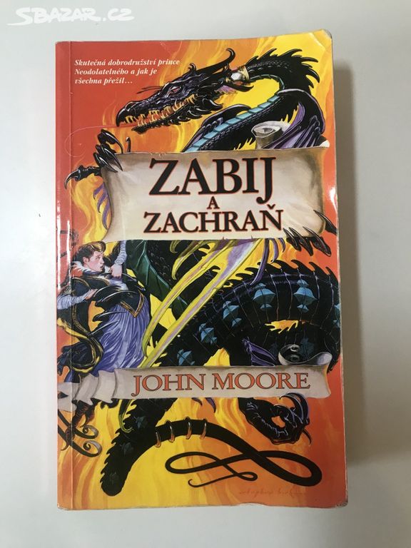 Zabij a zachraň - John Moore