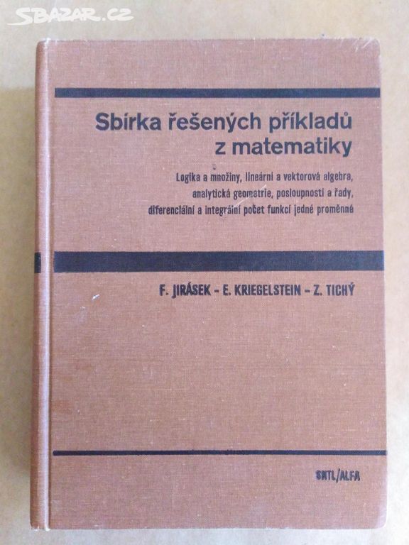 Jirásek F.-Sbírka řešených příkladů z matematiky