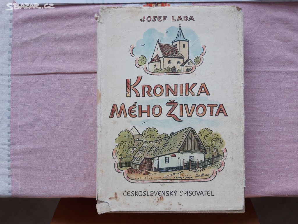 Kronika mého života - Josef Lada