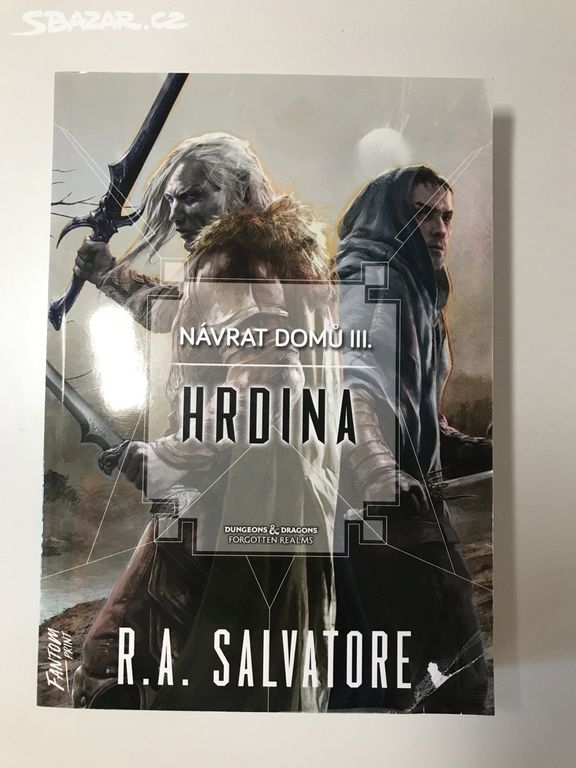 Návrat domů III. - Hrdina - R. A. Salvatore