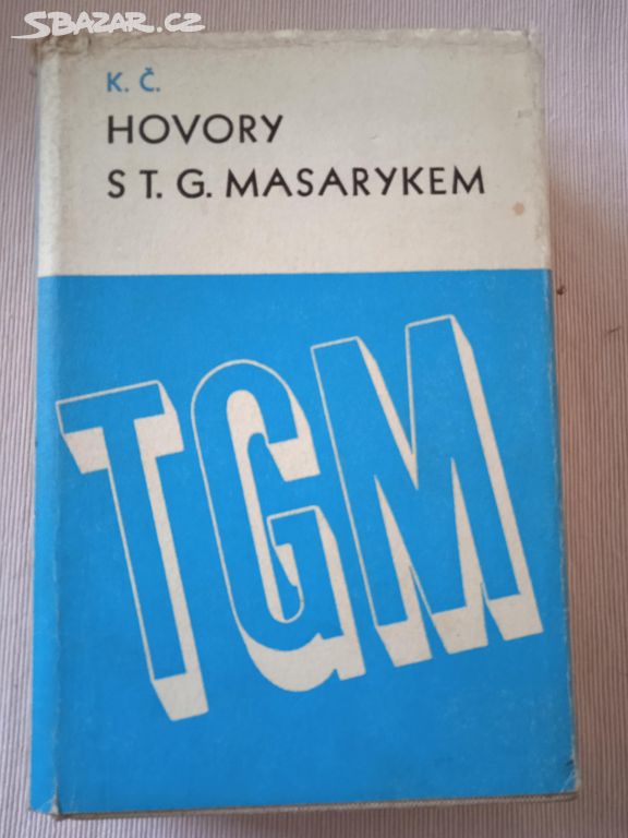 Hovory s T.G. Masarykem -