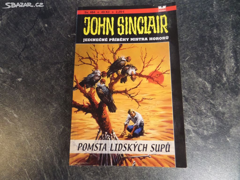John Sinclair  Pomsta lidských supů (2012)
