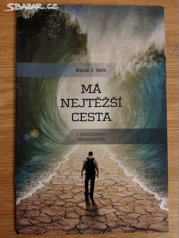 Má nejtěžší cesta - Walter J. Wieth