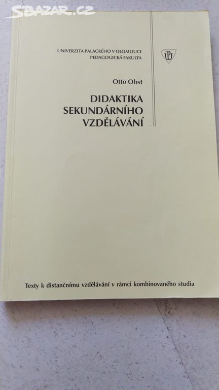 Didaktika sekundárního vzdělávání - Otto Obst