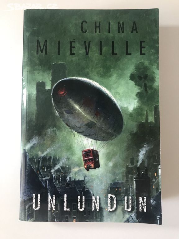 Un Lun Dun - China Miéville