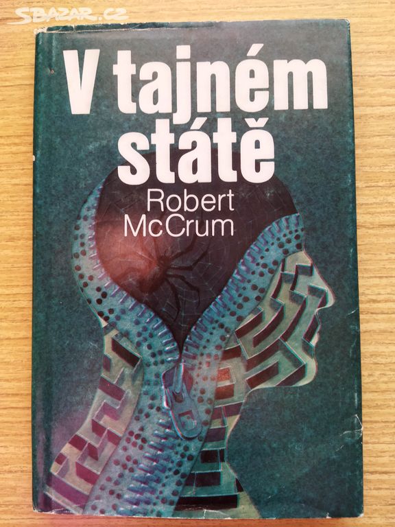 V tajném státě - Robert McCrum