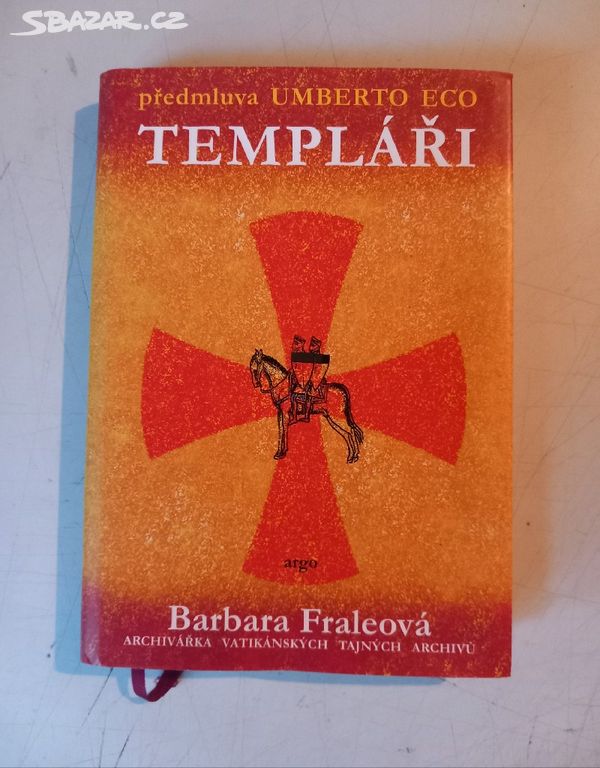 Barbara Fraleová TEMPLÁŘI (2009) TOP stav