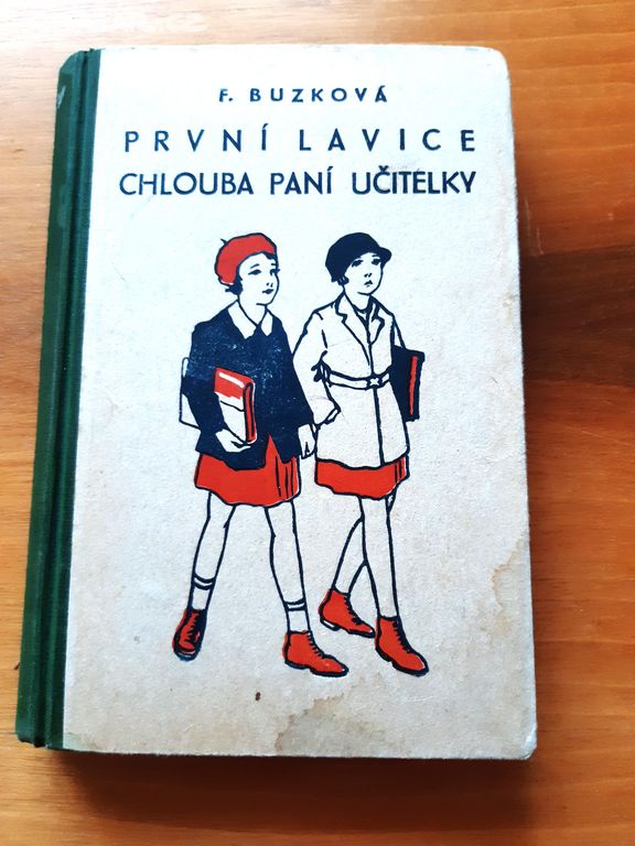 první lavice chlouba paní učitelky, buzkovi